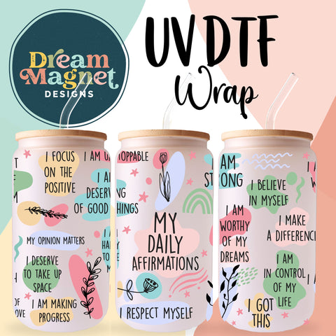 Daily Affirmations UV DTF Wrap